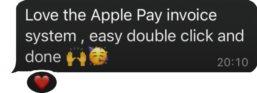 A message from a parent reading: Love the Apple Pay invoice system, easy double click and done.